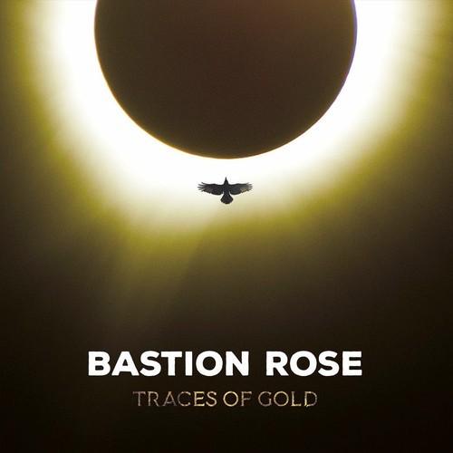 Bastion Rose - Traces of Gold (2025)