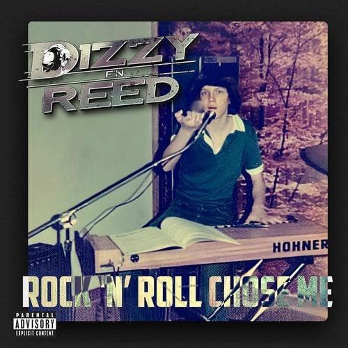 Dizzy Reed (Guns N’ Roses) - Rock 'N' Roll Chose Me (2025) 320|FLAC