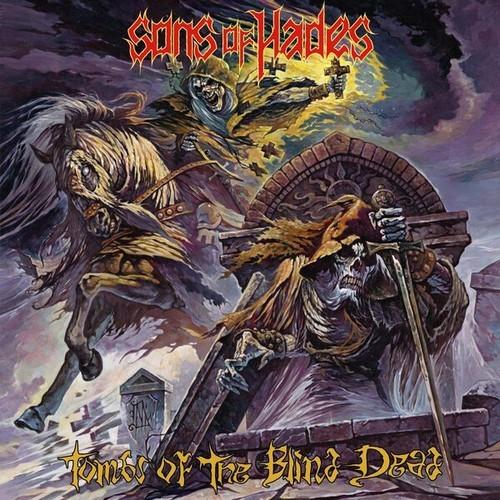 Sons Of Hades - Tombs Of The Blind Dead (2026)