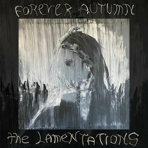 Forever Autumn - The Lamentations (2026)