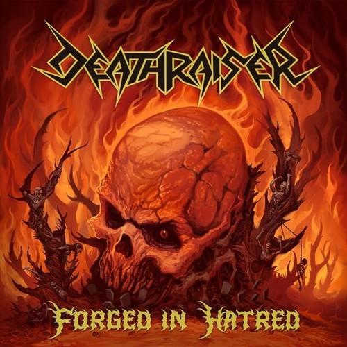 Deathraiser - Forged in Hatred (2026)