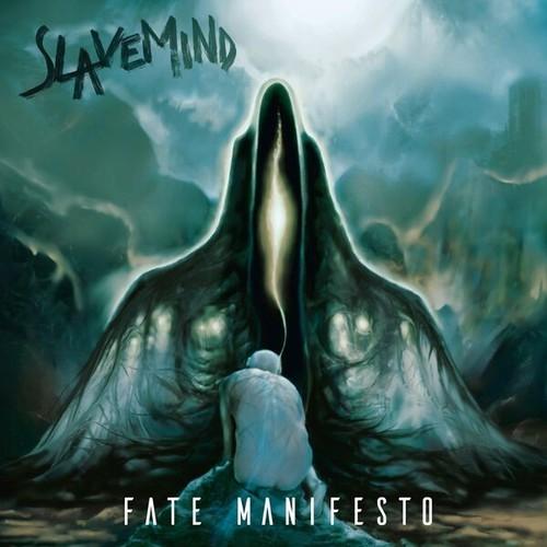 Slavemind - Fate Manifesto (2025)