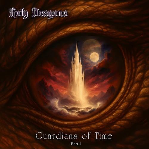 Holy Dragons - Guardians of Time, Part I (2026)