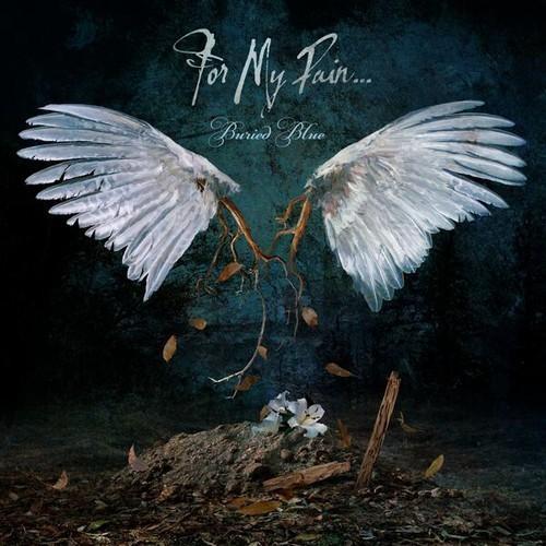 For My Pain... - Buried Blue (2025) 320|FLAC