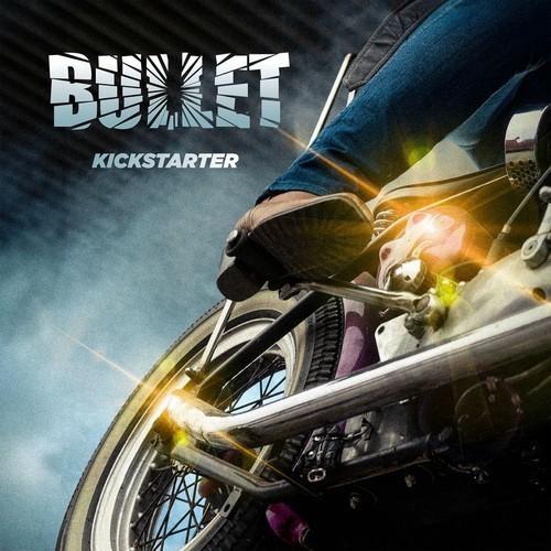 Bullet - Kickstarter (2026) 320|FLAC