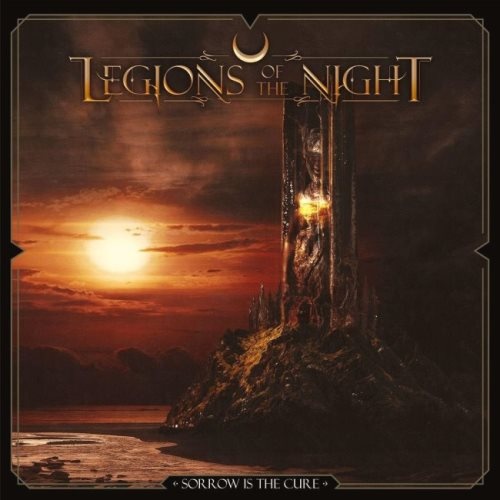 Legions Of The Night - Sоrrоw Is Тhе Сurе (2021)