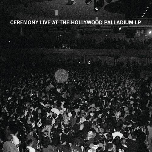 Ceremony - Live At The Hollywood Palladium (2026)