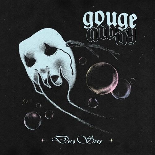 Gouge Away - Deep Sage (2024) 320|FLAC, CD