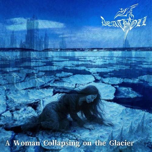 Deathroll - A Woman collapsing on the Glacier (2026)