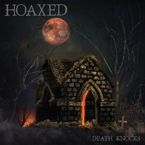 Hoaxed - Death Knocks (2026) 320|FLAC