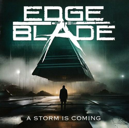 Edge Of The Blade - A Storm Is Coming (2025) 320|FLAC, CD Scans