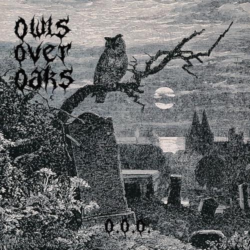 Owls Over Oaks - O.O.O. (2026) 320|FLAC