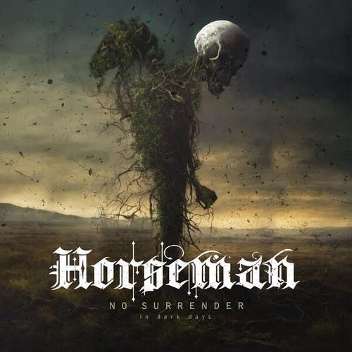 Horseman - No Surrender in Dark Days (2026)