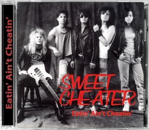 Sweet Cheater - Eatin’ Ain’t Cheatin’ 1990 [Perris Records remaster] + 2 Extra Tracks 320|FLAC, CD Scans