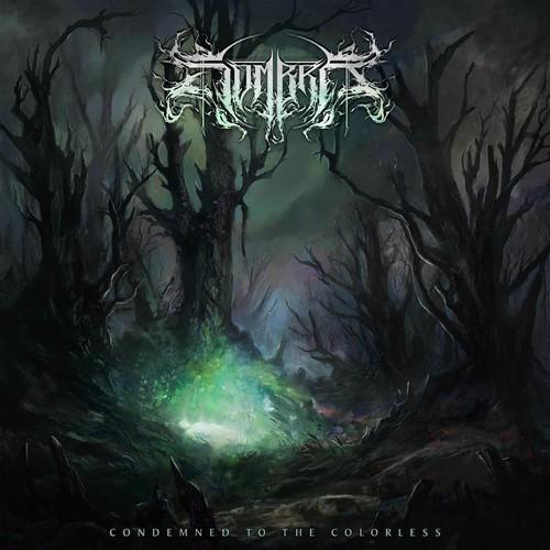 Sombra - Condemned to the Colorless (2026)