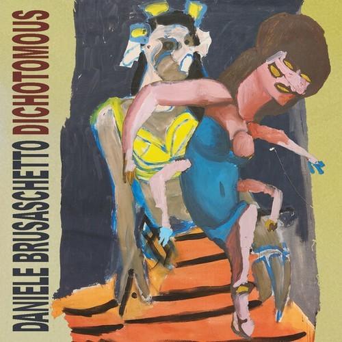 Daniele Brusaschetto - Dichotomous (2026)