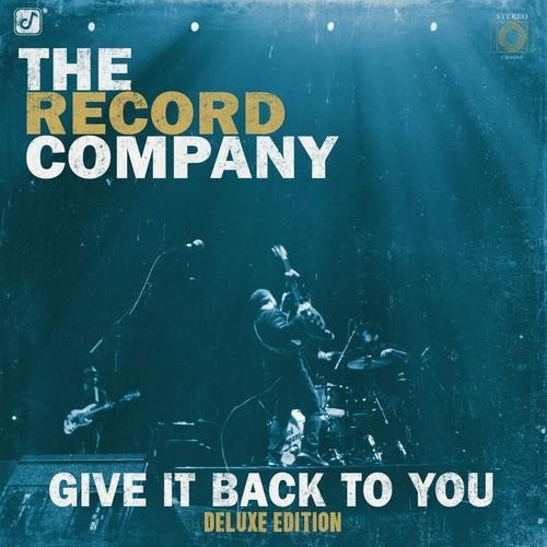 The Record Company - Give It Back To You (Deluxe Edition) (2026)