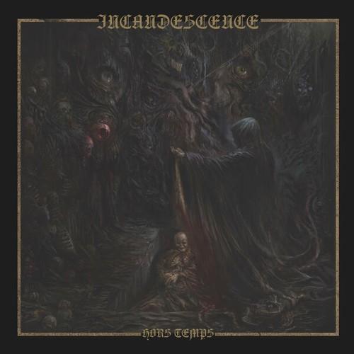 Incandescence - Hors Temps (2026)