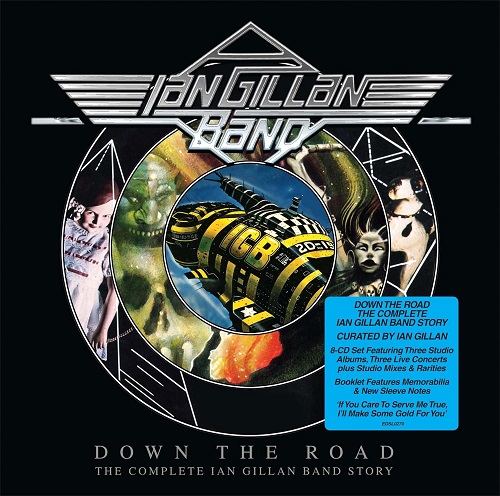Ian Gillan Band – Down The Road: The Complete Ian Gillan Band Story (Deluxe Edition)  [8CD Box set] [2026 Anthology]  320|FLAC, CD-Rip