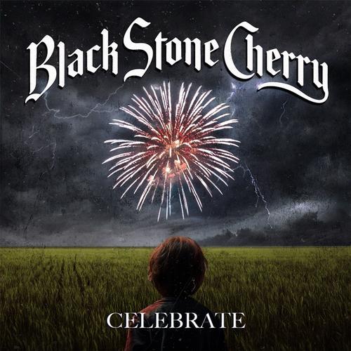 Black Stone Cherry - Celebrate (2026)