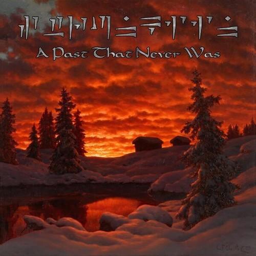 Strunkiin - A Past That Never Was (2026)