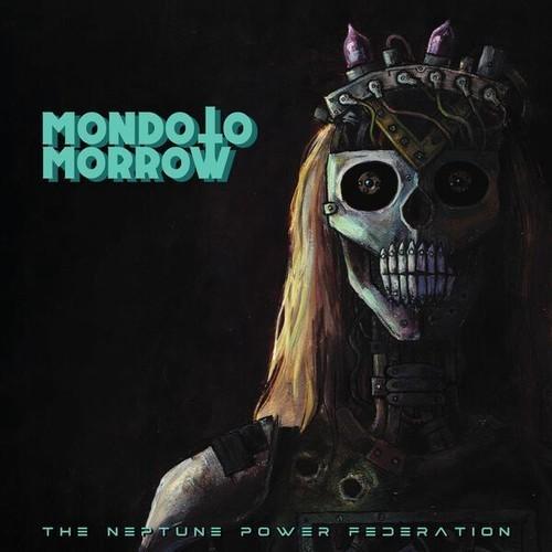 The Neptune Power Federation - Mondo Tomorrow (2026) 320|FLAC