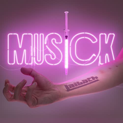 Laibach - MUSICK (2026) 320|FLAC