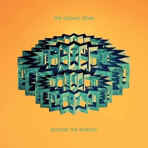 The Cosmic Dead - Beyond The Beyond (2026) 320|Hi-Res