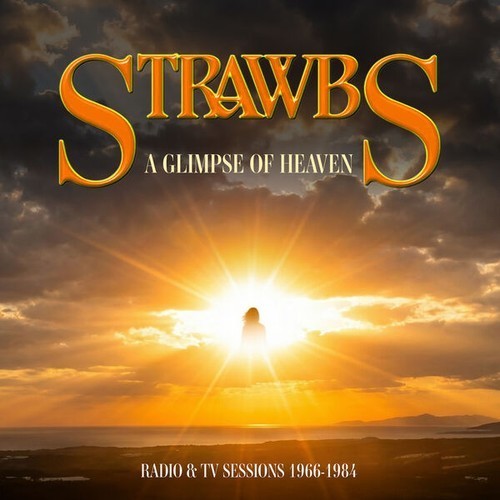 Strawbs - A Glimpse Of Heaven: Radio & TV Sessions 1966-1984 [5CD box set] (Remastered 2026)