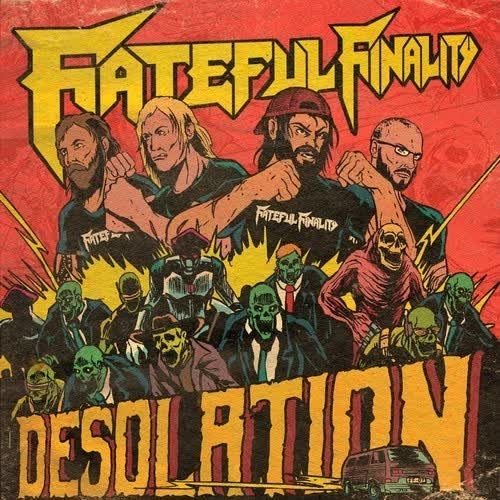 Fateful Finality - Desolation (2026), 320|FLAC