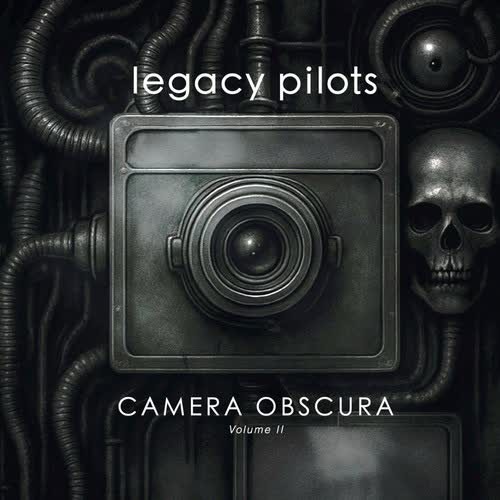 Legacy Pilots - Camera Obscura Volume 2 (2026), 320|FLAC
