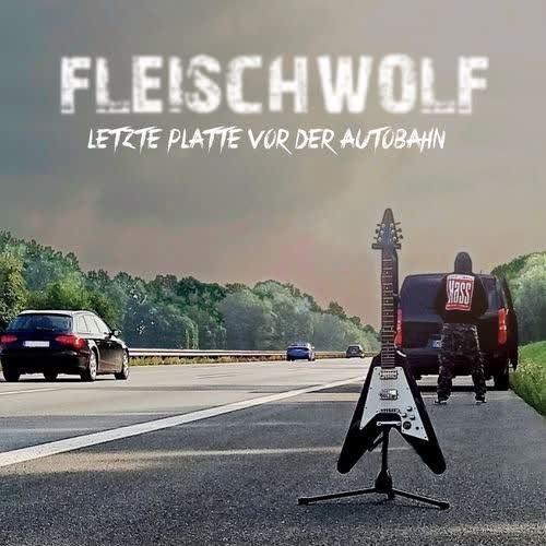 Fleischwolf - Letzte Platte Vor Der Autobahn (2026), 320|FLAC