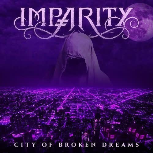 Imparity - City of Broken Dreams (2026), 320|FLAC